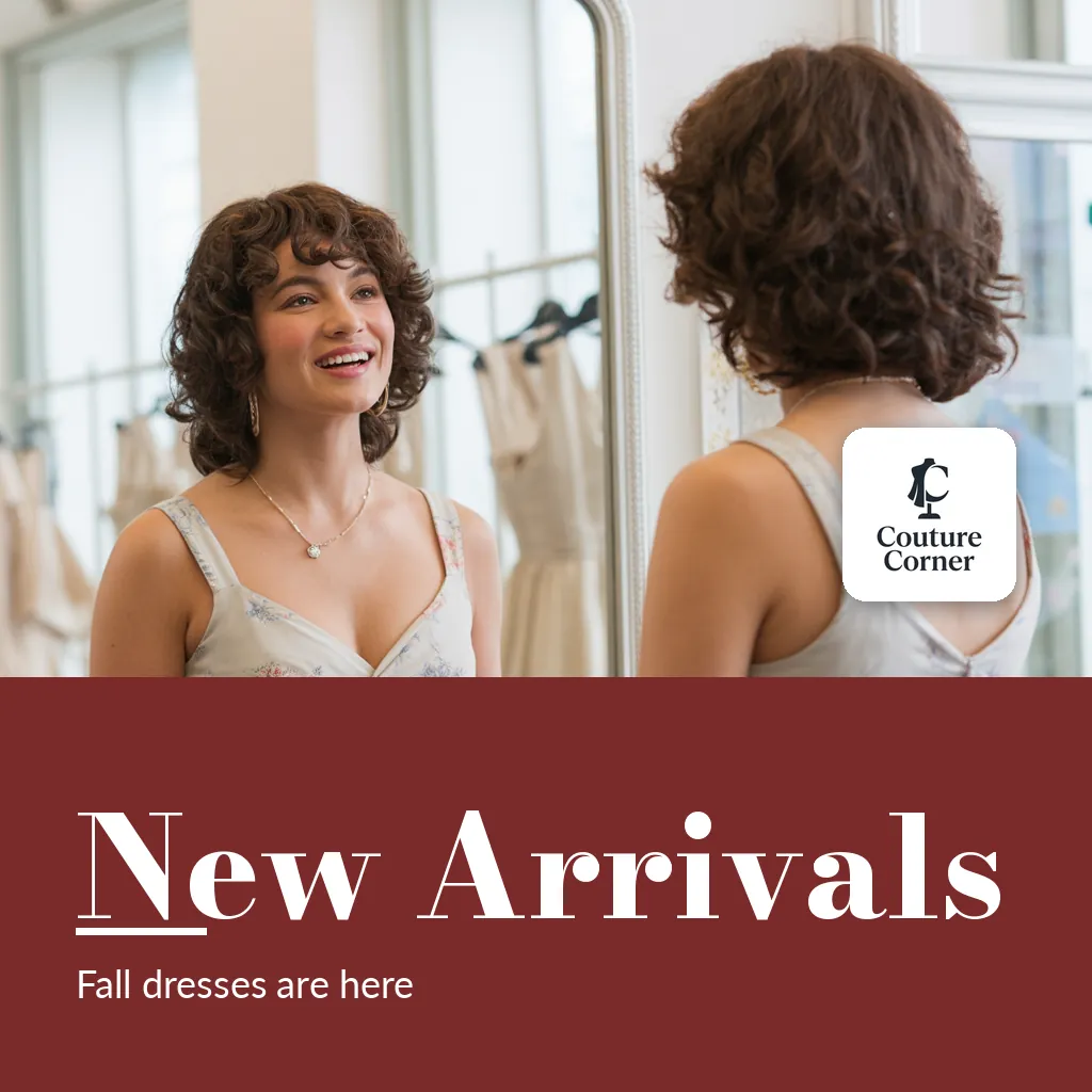 Couture Corner — Social media post: NEW ARRIVALS