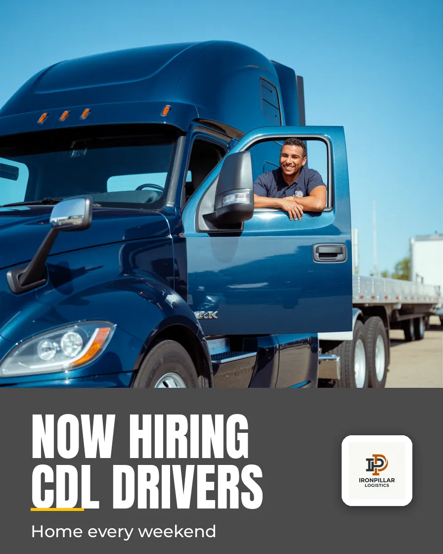 IronPillar Logistics — Poster: NOW HIRING CDL DRIVERS