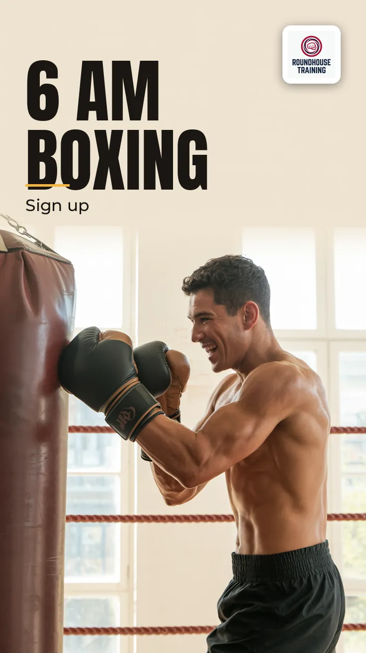 Roundhouse Training — Story (tall): 6 AM BOXING