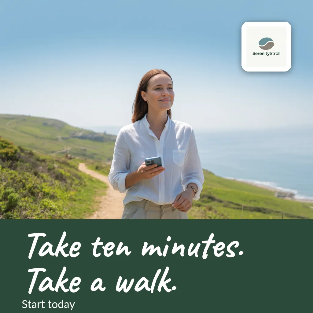 SerenityStroll — Social media post: Take ten minutes. Take a walk.